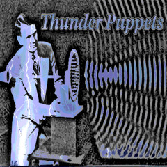 Thunder Puppets