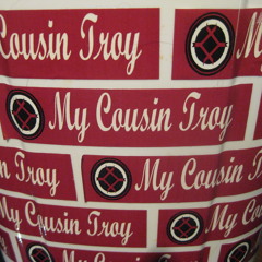 My Cousin Troy