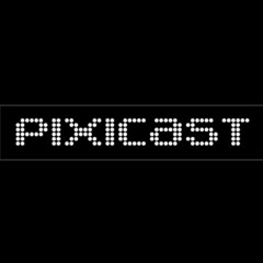 Pixicast