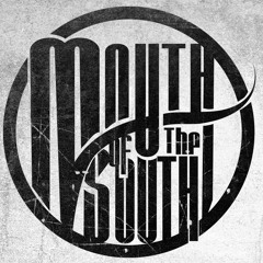 MouthOfTheSouth
