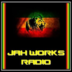 Jah Works Radio