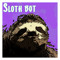 Sloth Bot