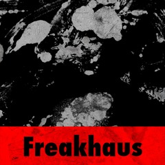 Freakhaus