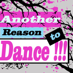 another reason to dance