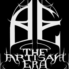 The Artisan Era