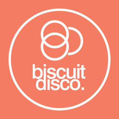 Biscuit Disco