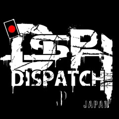 Dispatch Japan