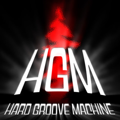 HGM_Hard Groove Machine