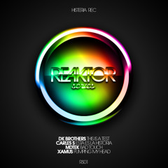 XAMUS - PUMPING MY HEAD ( Reaktor series 01 )