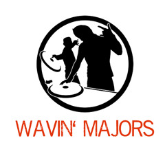 Wavin' MaJors