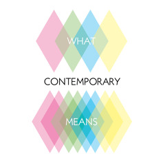 What Contemporary Means