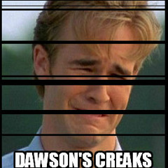 Dawson's Creaks