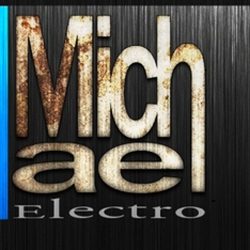Michael Electro - ...