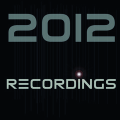 2012 Recordings