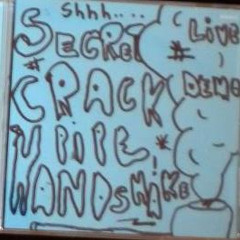 SecretCrackpipeHandshake