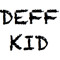 Deff Kid