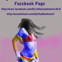 Dj-Lethal-Bashment(DLB)