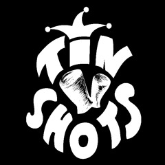 Tin Shots