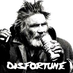 Disfortune
