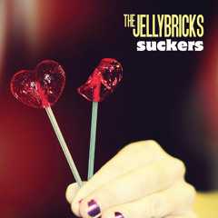 The Jellybricks/suckers