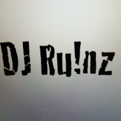 DJ Ru!nz