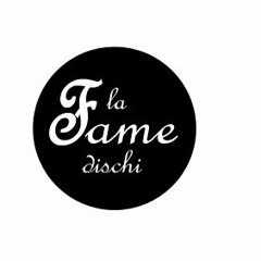 La Fame Dischi
