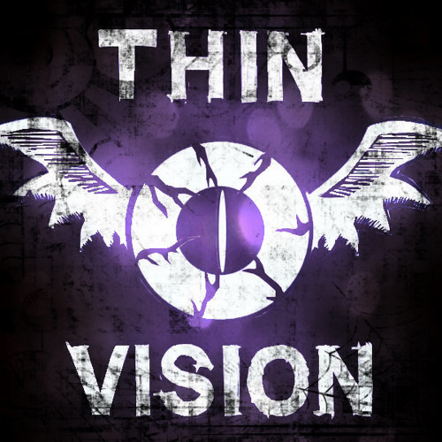 THIN VISION’s avatar