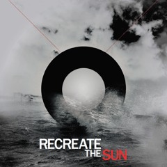Recreate The Sun