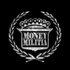 MoneyMilitia