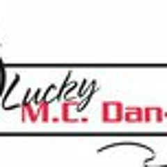 LUCKY M.C. DAN-NO