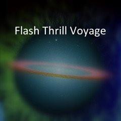 Flash Thrill Voyage