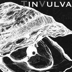 tinvulva
