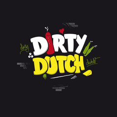 dirty dutch king