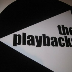 The Playbacks