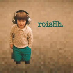 roisHh - from mars to amsterdam