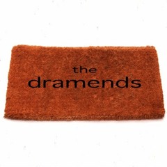 the dramends