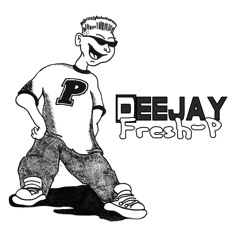 ☆Deejay Fresh-P☆