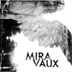 Mira Vaux