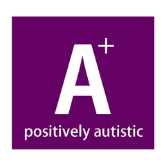 positively autistic