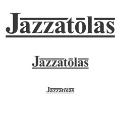 Jazzatolas