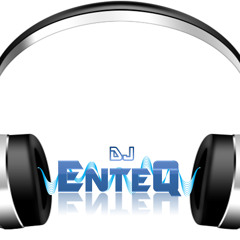DJ EnteQ