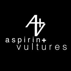 Aspirin&Vultures
