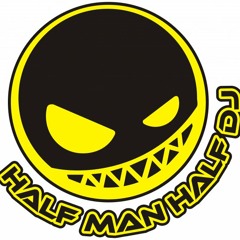 HalfManHalfDJ