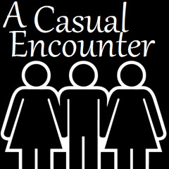 A Casual Encounter