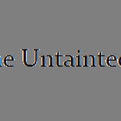 The Untainted