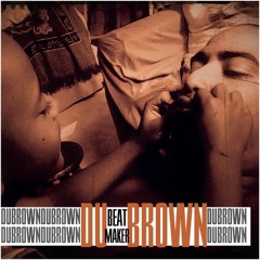 Du Brown Beat Maker