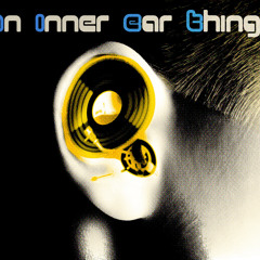 Inner Ear Thing