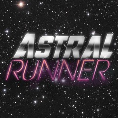 Astral Runner