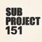 Sub Project 151