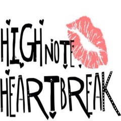 Highnote Heartbreak
